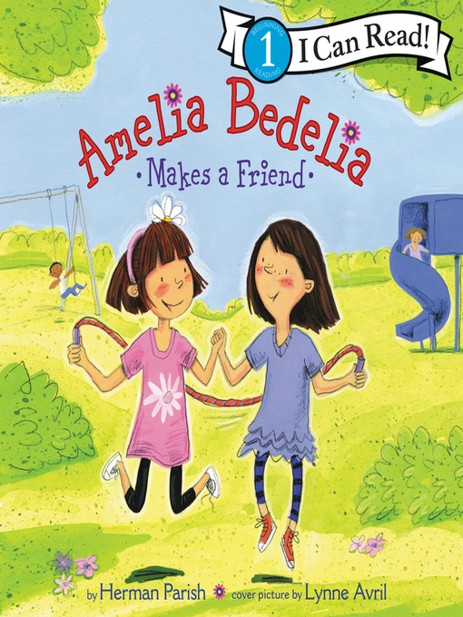 Title details for Amelia Bedelia Makes a Friend by Herman Parish - Available